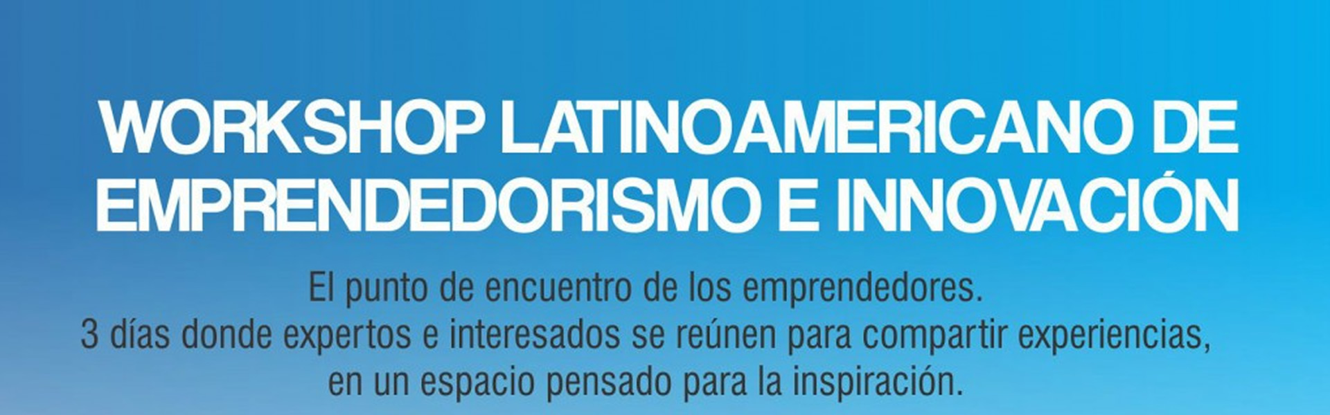 CBN presente en el IX Workshop de la red Emprendesur